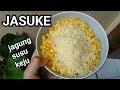 Cara membuat jasuke jagung susu keju