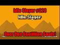Idle Slayer #223 - Over One Sextillion Souls! #IdleSlayer