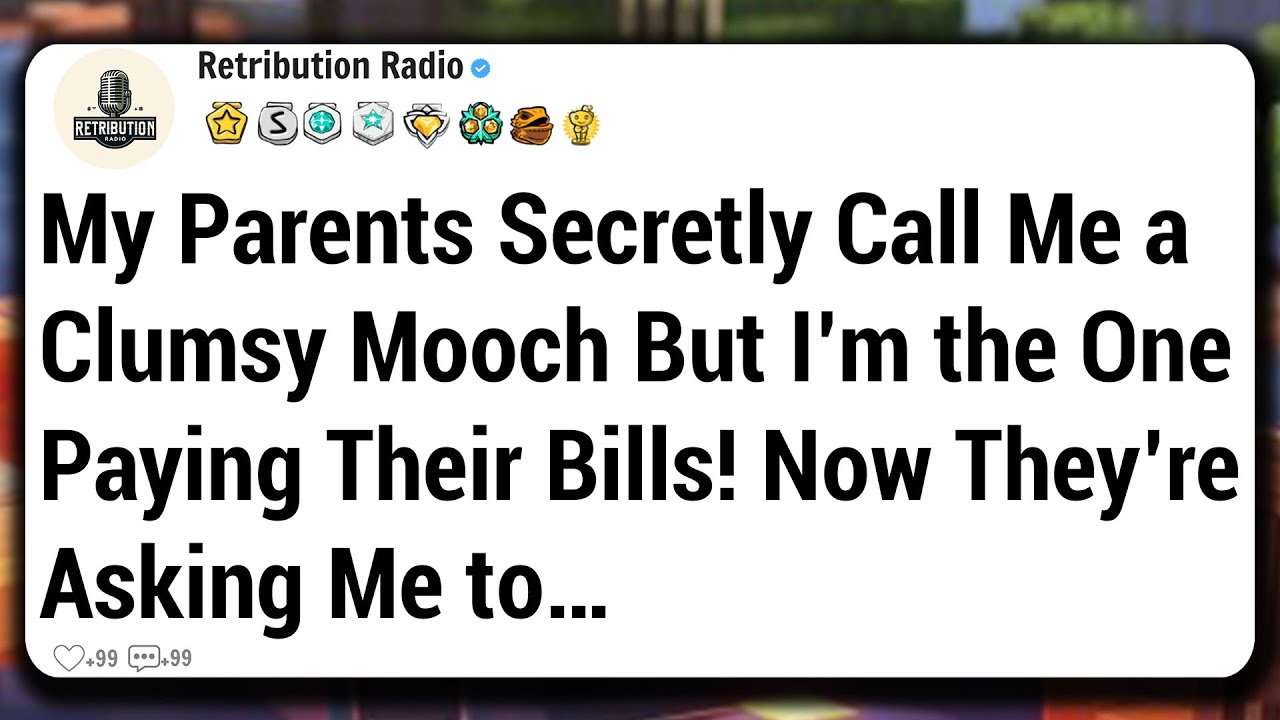 My Parents Secretly Call Me a Clumsy Mooch. But I’m the One Paying ...