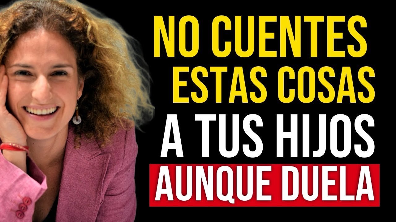 8 Cosas que Debes Dejar de Decir a tus Hijos (Aunque Duela) | La Brújula Femenina