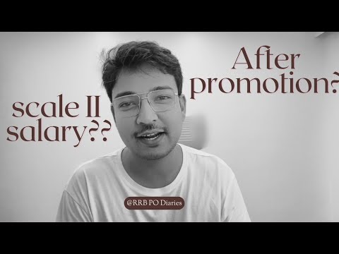 Scale II Salary Explained I Promotion ke baad kitna badhta hai salary I Real Slip Inside!