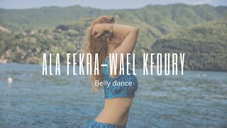 Ala Fekra by Wael Kfoury belly dance bellydance oriental