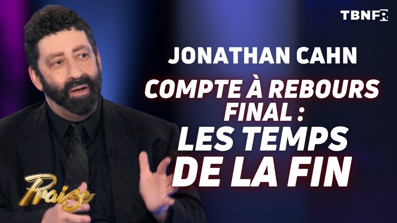 Jonathan Cahn : Les Signes de la Fin des Temps S’Accélèrent – Prophétie et Israël | TBN FR