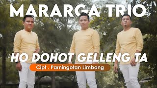 MARARGA TRIO - HO DOHOT GELLENG TA ( Lagu Batak Terbaru 2024 )