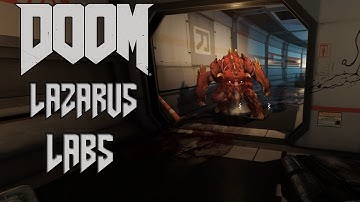 Lets (Blind) Play Doom 2016 - Mission 9 - Lazarus Labs (Lazarus)