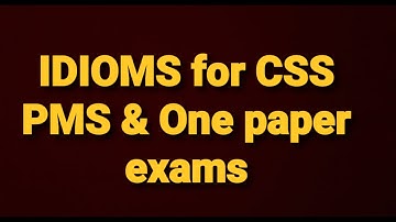 #CSS #PMS #Vocabulary #Idioms ||CSS PMS previous Years