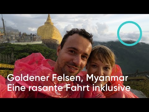 VLOG #13  - Goldener Felsen, abenteuerliche Fahrt war inklusive / Follow us around Myanmar