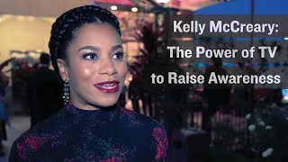 Grey's Anatomy Star Kelly McCreary - The Power of TV to Raise Awareness