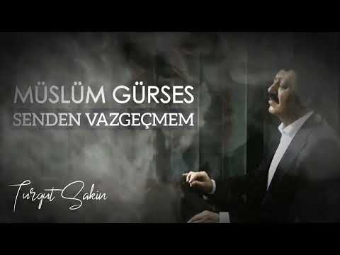 Senden Vazgeçmem Müslüm Gürses Müslümgürses Sendenvazgeçmem Senden Vazgeçmem Müslüm Gürses Müslümgürses Sendenvazgeçmem