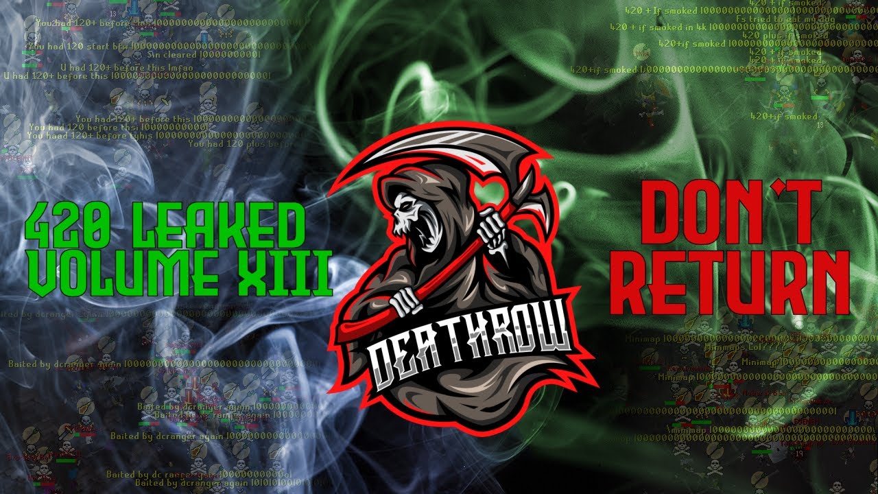 420 PKers Leaked Volume XIII: Don't Return ft. Sleepydave Bullied By A Girl