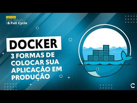 Vídeo: O Docker pode ser usado na produção?