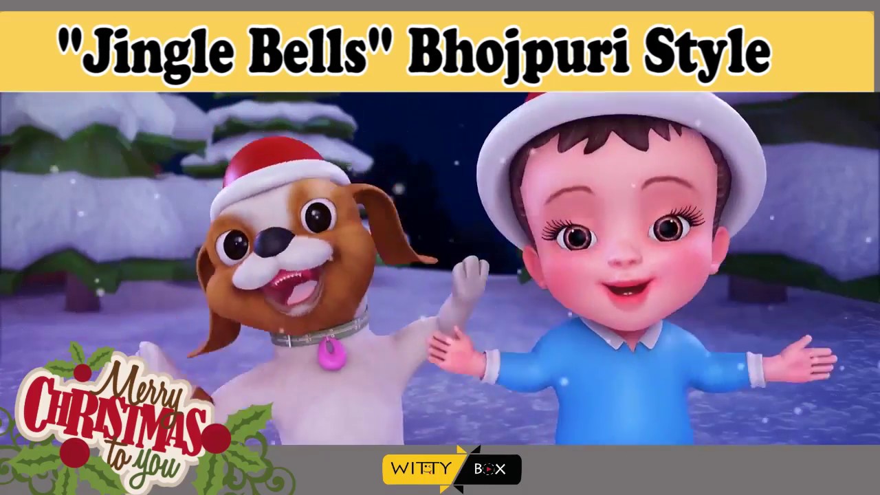 Witty Box Bhojpuri Jingle Bells Merry Christmas YouTube