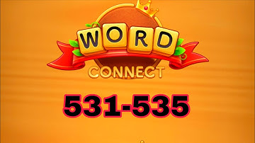 WORD CONNECT level 531 532 533 534 535