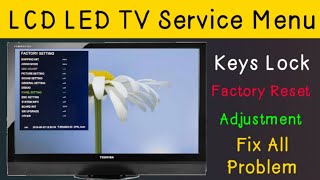 How To Keys Unlock And Factory Restore on Toshiba LCD And LED TV