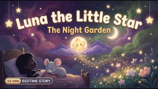 Bedtime Story for an Anxious Toddler 🌙 Luna the Little Star | Calm Sleep Story to Fall Asleep