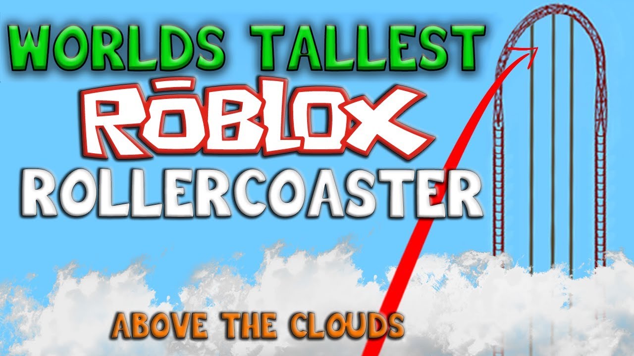 How to watch and stream Roblox Adventures - TALLEST ROLLERCOASTER