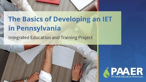 IET Development Series Video 2 - The Basics of Developing an IET in Pennsylvania