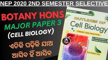 NEP 2020 | BOTANY HONS | MAJOR PAPER-3 | CELL BIOLOGY | SELECTED QUESTIONS | FOR 2ND SEMESTER 2025 🎯