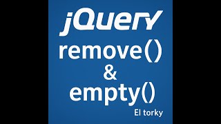 jQuery 11 Remove & Empty