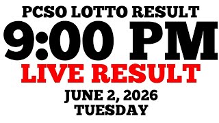 Lotto Result Today 9:00 PM Draw June 2, 2026 Tuesday PCSO LIVE Result