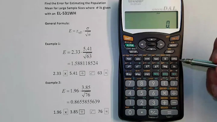 Find Error for Estimating Population Mean Where (Standard Deviation is Given) on a Sharp EL-531WH