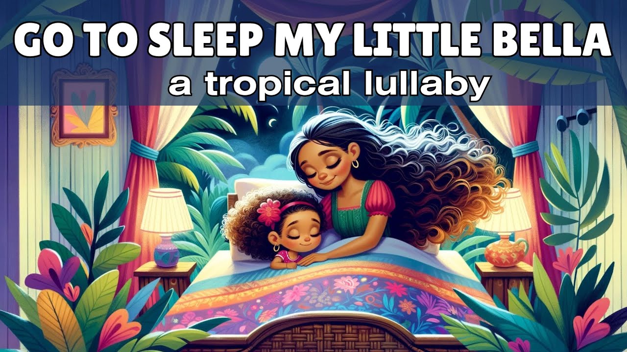 Go To Sleep My Little Baby Bella s Dreamy Night YouTube go-to-sleep-my-little-baby-bella-s-dreamy-night-youtube