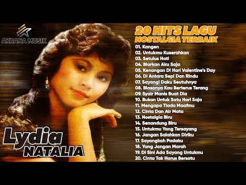 Lydia Natalia [Full Album] 20 Lagu Hits Lydia Natalia Paling Populer | Lagu Nostalgia 80an 90an