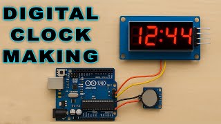 Digital Clock Making Using Arduino - RTC Module With Arduino Projects