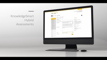 Understanding KnowledgeSmart Hybrid Assessments