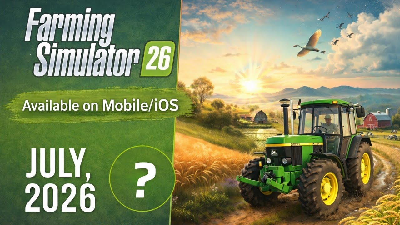 Farming Simulator 26 Mobile Game Coming Soon JULY, 2026 😲?