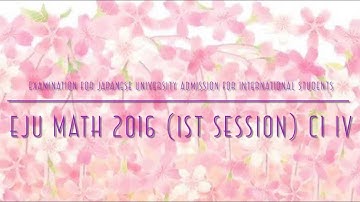 EJU Math 2016 (1st session) C1 IV