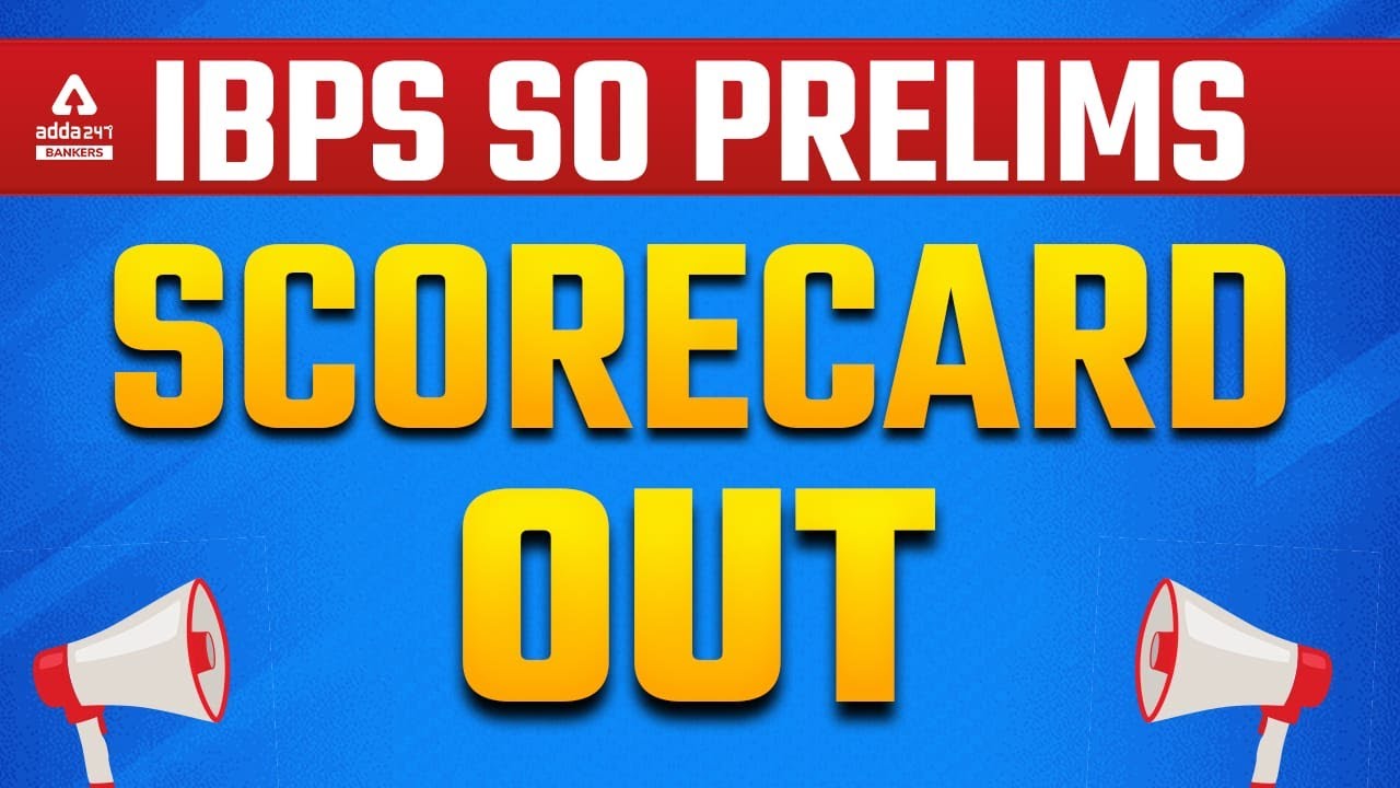 IBPS SO PRELIMS 2021-22 | Admit Card Out