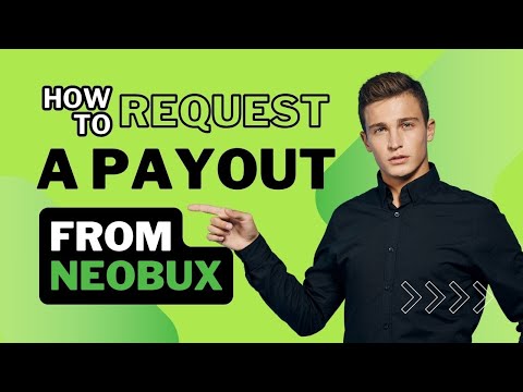 How to request a Payout on Neobux in 2022