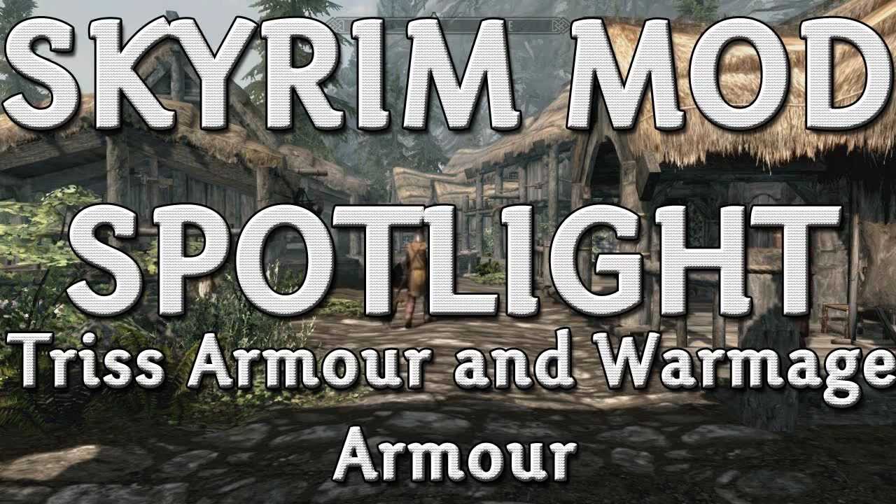 Skyrim Mod Spotlights - Triss Armour and Warmage Armour