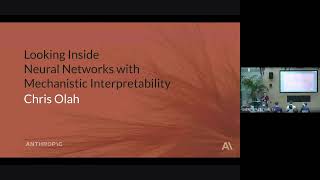 Chris Olah - Looking Inside Neural Networks with Mechanistic Interpretability