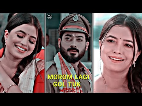 Morom Lagi Gol Tuk  Assamese WhatsApp Status  Assamese WhatsApp Status Video 