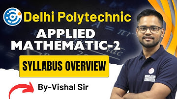 Applied Mathematics -2 Complete Syllabus Overview 2nd Semester Syllabus #dseu