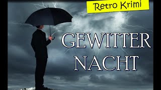 GEWITTERNACHT #krimihörspiel EDGAR OTT , PETER FITZ , ROSEMARIE SCHNEIDER  #retro 1981