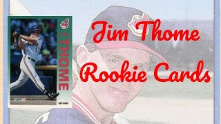 A Quick Visual Guide To Jim Thome Rookie Cards 