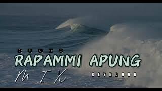 LAGU JOGET BUGIS RAPAMMI APUNG REMIX KEYBOARD 2025