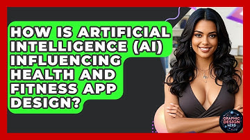 How Is Artificial Intelligence (AI) Influencing Health And Fitness App Design? - Graphic Design Nerd