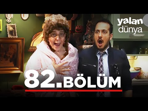 Yalan Dünya 82. Bölüm