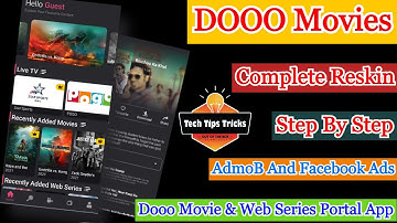 Dooo - Movie & Web Series Portal App - Complete Reskin Step By Step - Tech Tips Tricks 2020