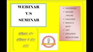 Famous SEMINAR VS WEBINAR | Difference b/w webinar and seminar| Tips | Let's learn with Rina Profile