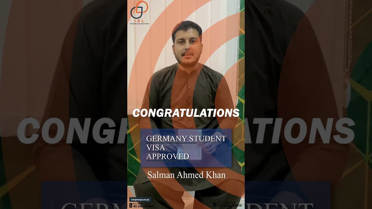 Germany Student Visa Approved! 🇩🇪 | Congrats Salman Ahmed Khan | IGL Foreign Education 