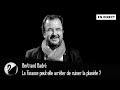 La Finance Peut Elle Arrêter De Ruiner La Planète Bertrand Badré EN DIRECT La Finance Peut Elle Arrêter De Ruiner La Planète Bertrand Badré EN DIRECT