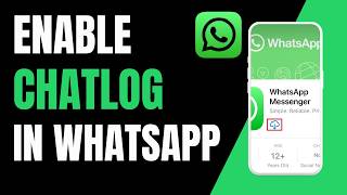 How to enable  whatsapp chatlog with secret code