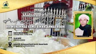 AL KAROMAH TV - LIVE PERINGATAN HAUL KH. MUHAMMAD RAMLI BIN KH. AHMAD RODHI KE - 23 | 27 APRIL 2019