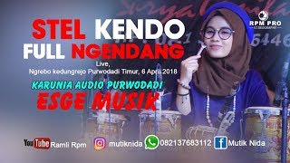 TERBARU _ STEL KENDO -MUTIK NIDA RATU KENDANG - FULL NGENDANG chords