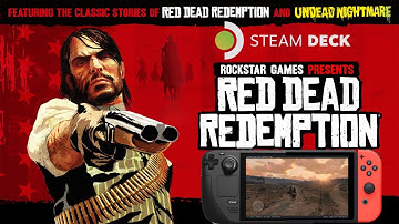 Red Dead Redemption on Steam Deck YUZU Emulator